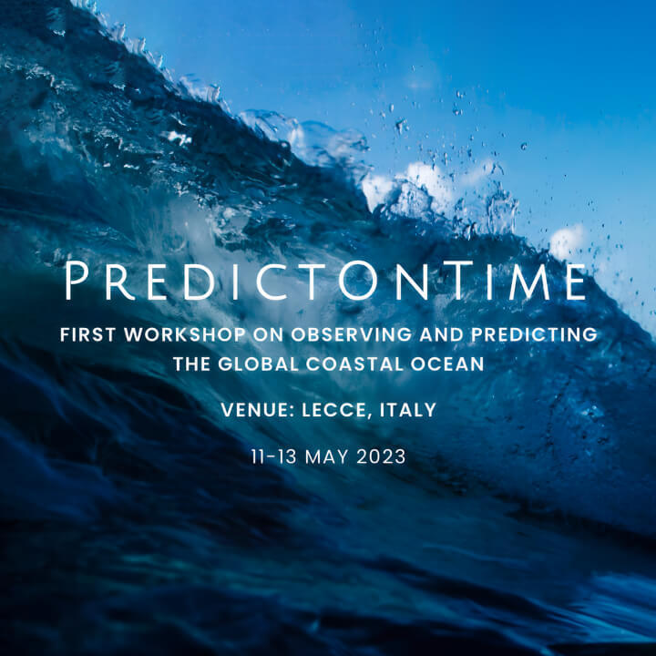 PredictOnTime - FIRST WORKSHOP ON OBSERVING AND PREDICTING THE GLOBAL COASTAL OCEAN